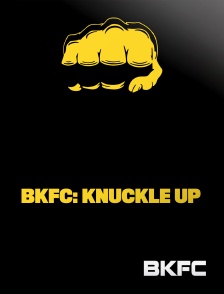 BKFC - BKFC: Knuckle Up