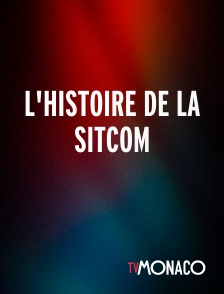 TV Monaco - L'histoire de la sitcom