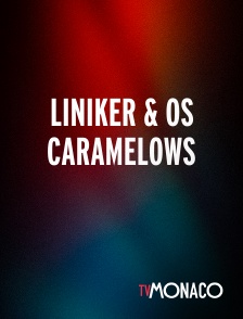 TV Monaco - Liniker & Os Caramelows