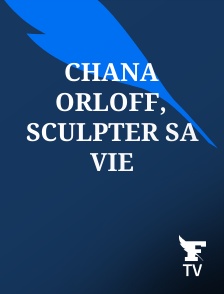 Le Figaro TV - Chana Orloff, sculpter sa vie