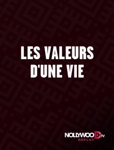 Nollywood Replay - Les valeurs d'une vie