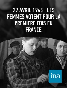 INA - 29 avril 1945 : les femmes votent pour la première fois en France