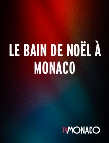 TV Monaco - Le bain de Noël à Monaco