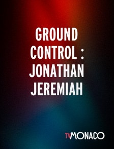 TV Monaco - Ground Control : Jonathan Jeremiah