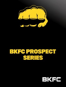 BKFC - BKFC Prospect Series