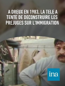 INA - À Dreux en 1983, la télé a tenté de déconstruire les préjugés sur l'immigration