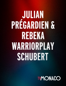 TV Monaco - Julian Prégardien & Rebeka Warriorplay Schubert