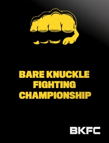 BKFC - Bare Knuckle Fighting Championship