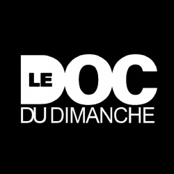Le Doc du Dimanche - Sujet