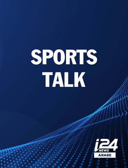 i24 News Arabe - SPORTS TALK