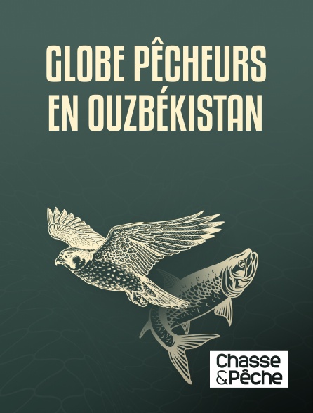 Chasse et pêche - Globe pêcheurs en Ouzbékistan
