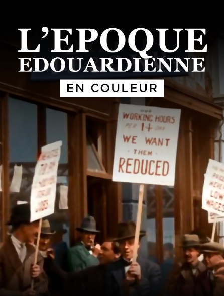 L'époque édouardienne en couleur