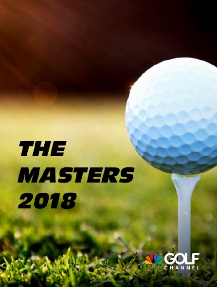Golf Channel - The Masters 2018