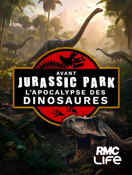 RMC Life - Avant Jurassic Park : l'apocalypse des dinosaures