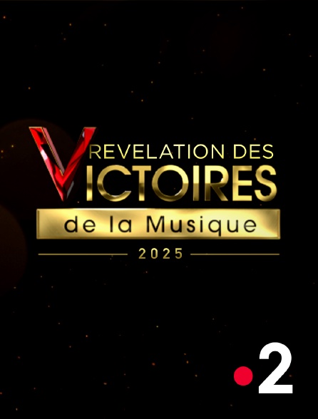 France 2 - Révélations des victoires de la musique