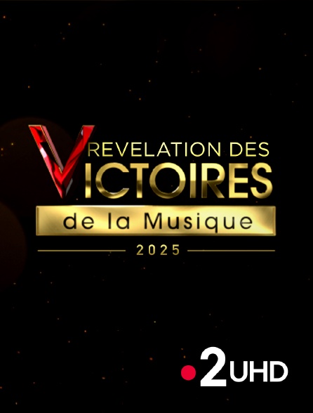 France 2 UHD - Révélations des victoires de la musique