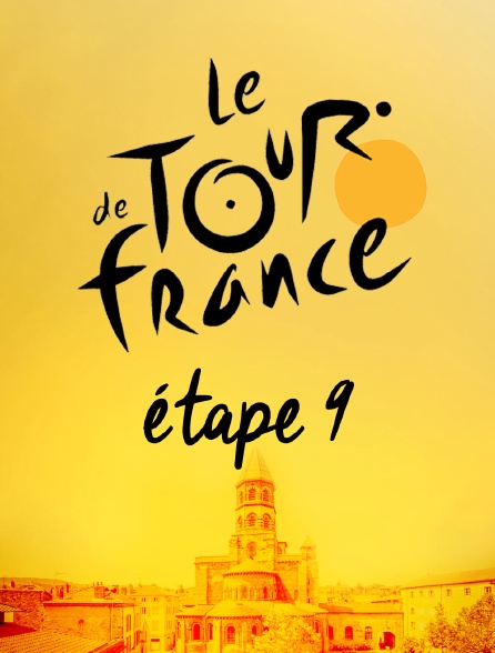 Tour de France 2019 - Etape 9 : Saint-Etienne - Brioude (170,5 km)