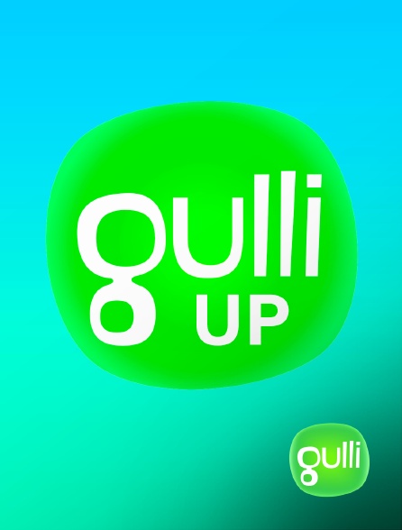 Gulli - Gulli up