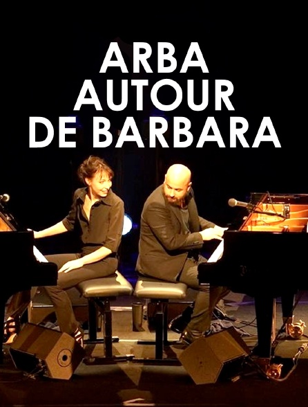 ARBA : autour de Barbara