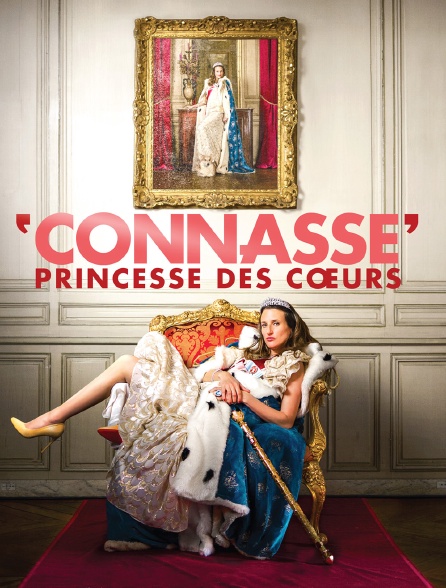 Connasse, princesse des coeurs