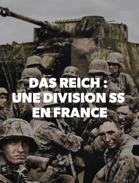 Das Reich : une division SS en France