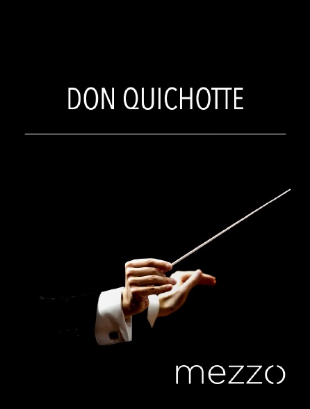 Mezzo - Don Quichotte