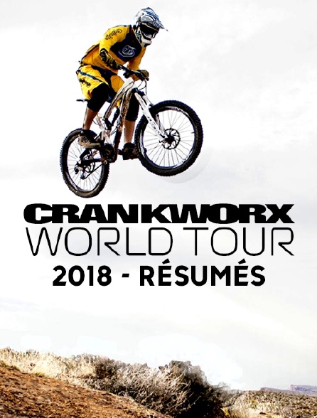 Crankworx World Tour 2018 (résumés)