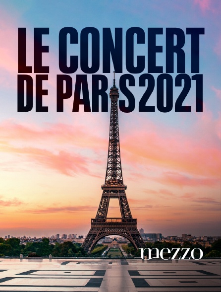 Mezzo - Le concert de Paris 2021