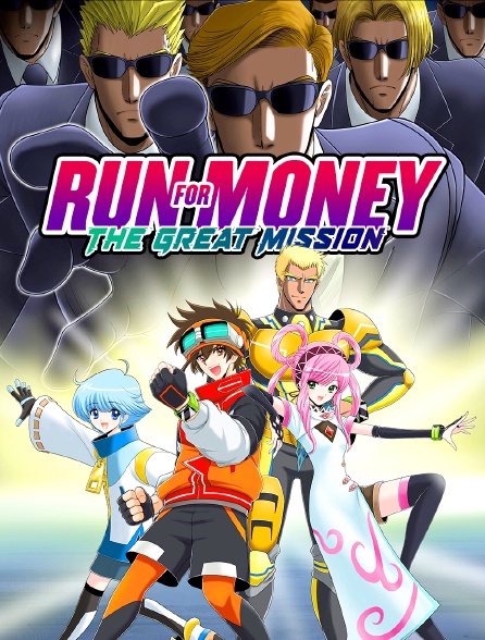 Run For Money : The Great Mission