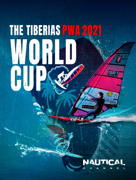 Nautical Channel - PWA World Cup Tiberias, Israel