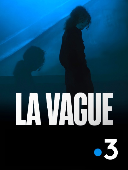 France 3 - La vague