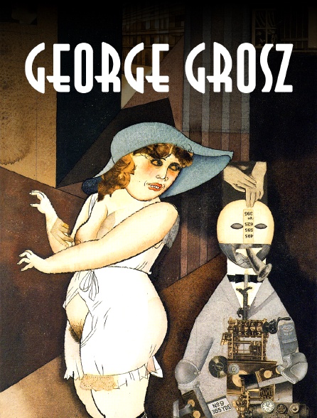George Grosz : Les années françaises d'un peintre allemand