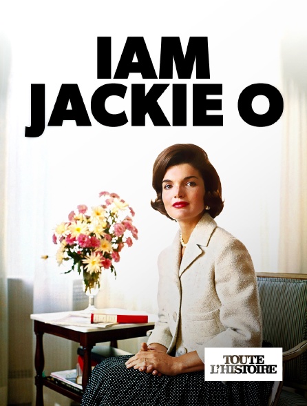 Toute l'Histoire - I am Jackie O