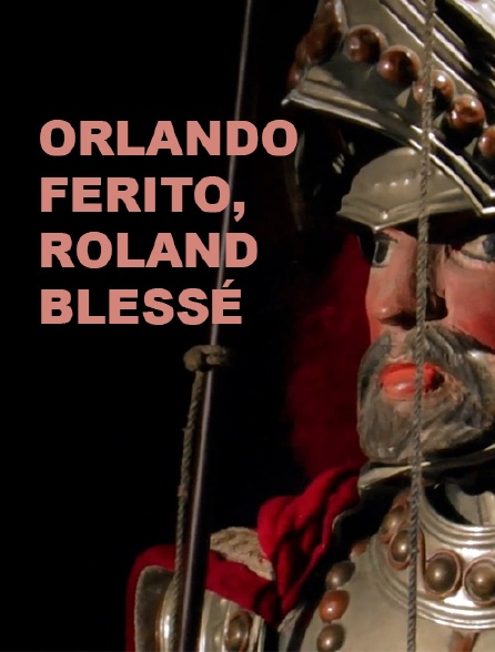 Orlando Ferito, Roland blessé