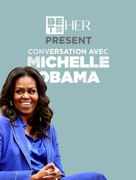 BET HER présente, une conversation avec Michelle Obama