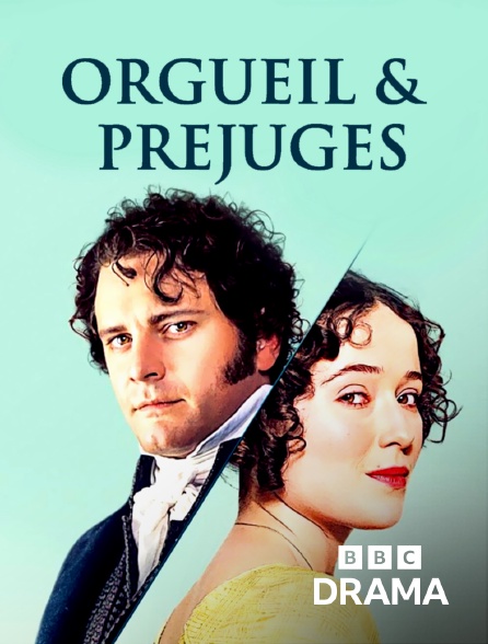 BBC Drama - Orgueil et préjugés