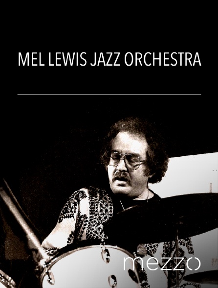 Mezzo - Mel Lewis Jazz Orchestra