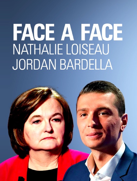 Face-à-face : Nathalie Loiseau / Jordan Bardella