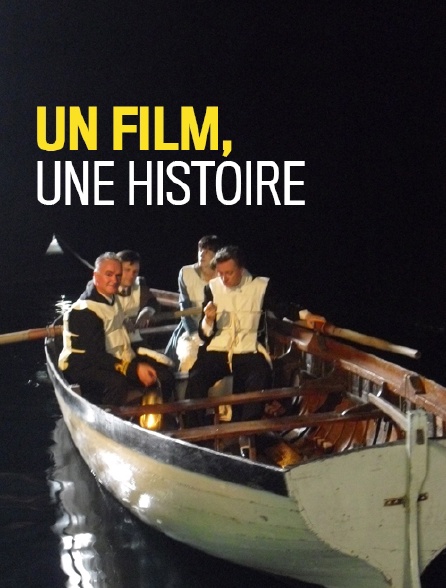 Un film, une histoire