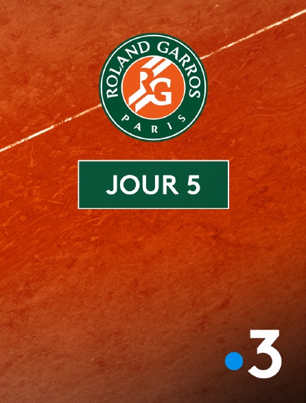 France 3 - Tennis - Roland-Garros 2025 : Journée 5