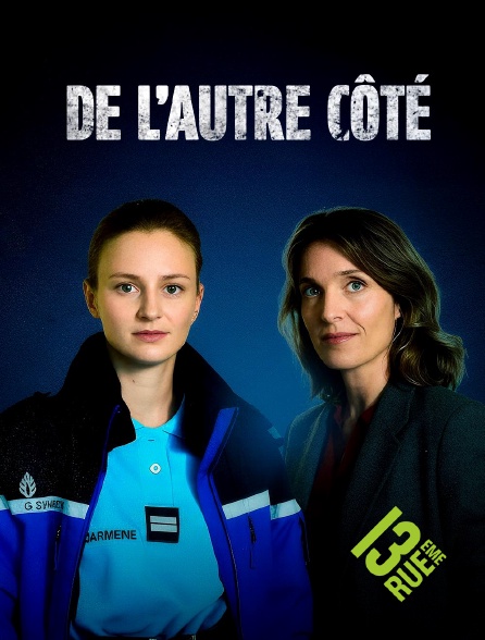 13EME RUE - De l'autre côté