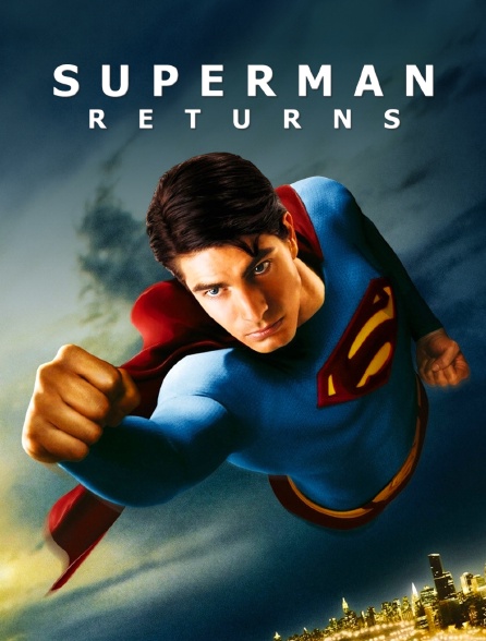 Superman Returns en Streaming 