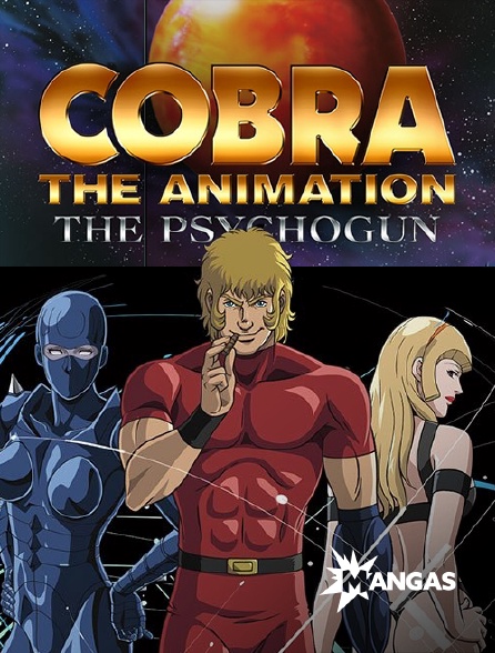 Mangas - Cobra, the Animation : The Psychogun