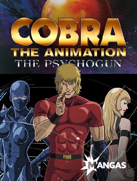 Mangas - Cobra, the Animation : The Psychogun