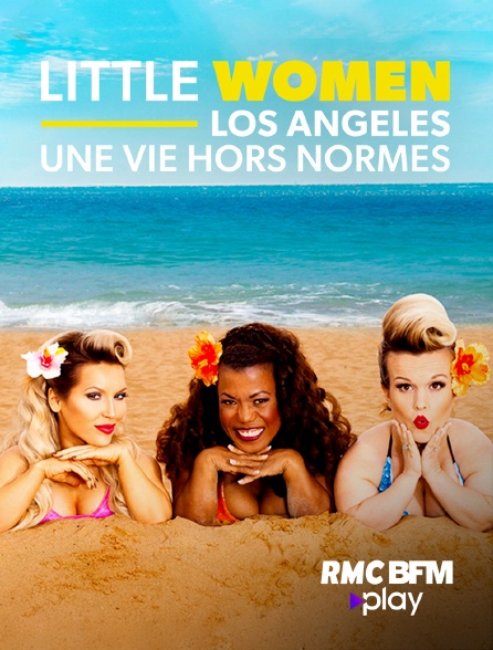 RMC BFM Play - Little Women : LA