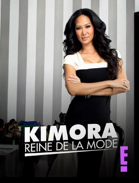 E! - Kimora : Reine de la mode