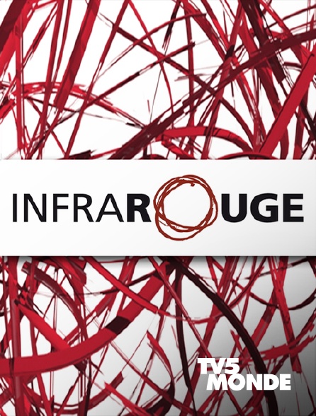 TV5MONDE - Infrarouge, le débat rts