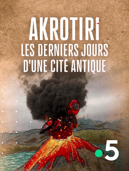 France 5 - Akrotiri, les derniers jours d'une cité antique