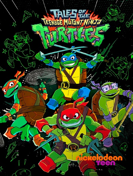 Nickelodeon Teen - Tales Of The Teenage Mutant Ninja Turtles : Légendes des Tortues Ninjas
