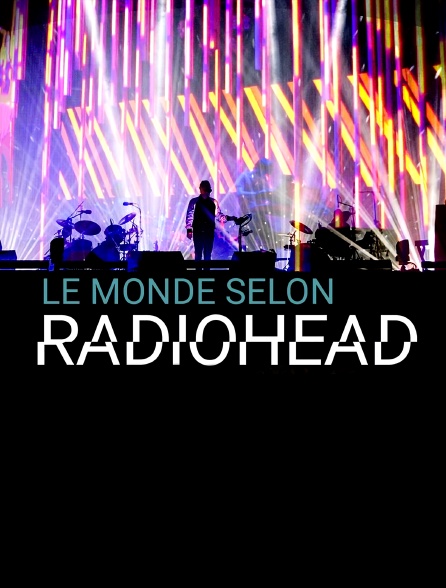 Le monde selon Radiohead